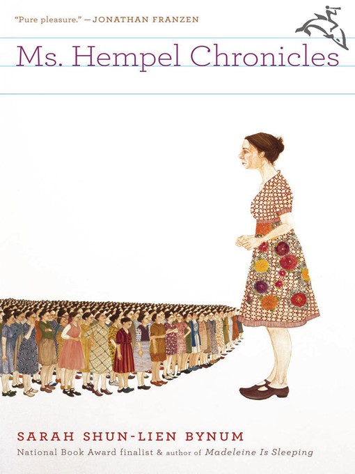 Title details for Ms. Hempel Chronicles by Sarah Shun-lien Bynum - Available